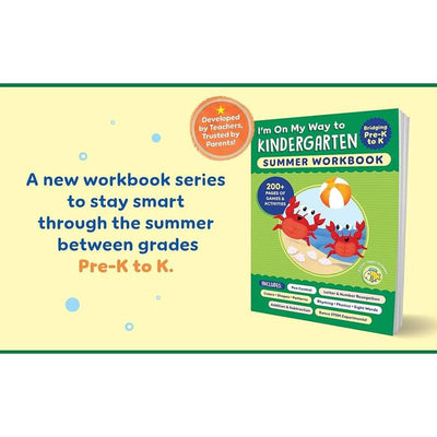 I'm On My Way to Kindergarten Summer Workbook