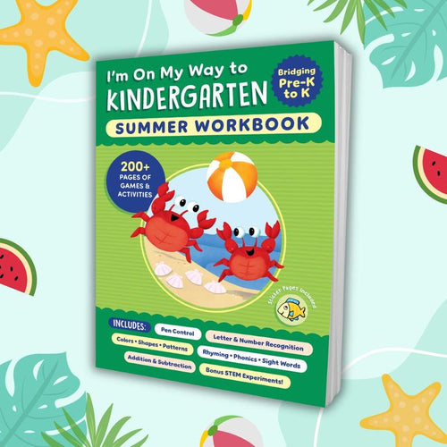 I'm On My Way to Kindergarten Summer Workbook