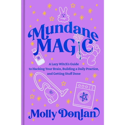 MUNDANE MAGIC